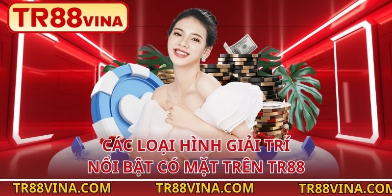 Kho game đổi thưởng đa dạng tại nhà cái TR88