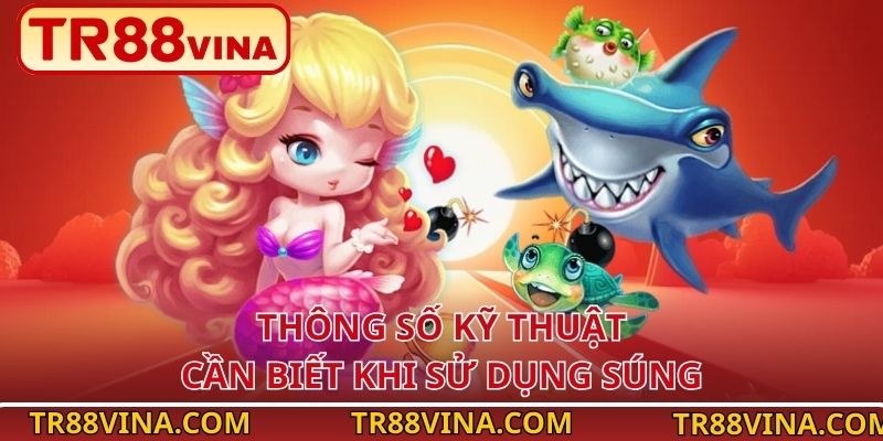 Thông số kỹ thuật cần biết khi sử dụng sún